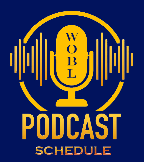 Podcast WOBL Schedule Image